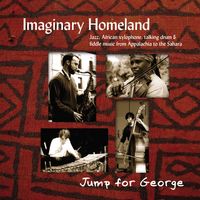 MP3 Album Download: "Jump for George" Imaginary Homeland (Jumbie Records)