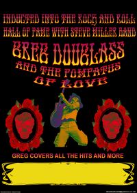 Greg Douglass & the Pompatus of Love: the Ultimate Steve Miller Tribute Band!