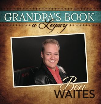 Grandpa’s Book: A Legacy