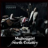 North Country (2016) by Mulholland