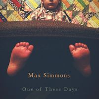 One of These Days by Max Simmons