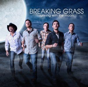 Breaking Grass - Running With The Moon (Produced and Engineered)
