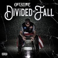Divided We Fall by OverTime