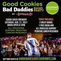 Good Cookies - Bad Daddies Band Party: Cookies For Kids Cancer Event featuring The Bad Daddies & The Showgoats