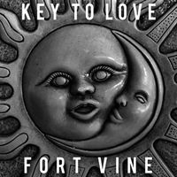 Key To Love  by FORT VINE