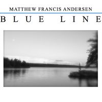 Blue Line by Matthew Francis Andersen