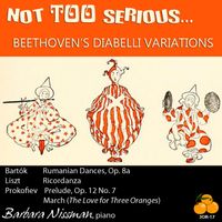 Not TOO Serious… Beethoven's Diabelli Variations (mp3) by Barbara Nissman