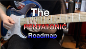 The Pentatonic Roadmap