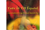 Tune In To Español (Student Edition) CD 