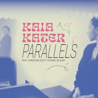 Parallels by Kaia Kater