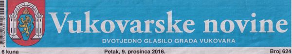 Vukovarske Novine.

Friday, December 9, 2016, 