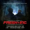 Fresh Inc. / You're Now Rocking With Tha Fresh EP