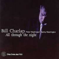 Bill Charlap: All Through The Night