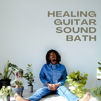 Healing Guitar Sound Bath Meditation
