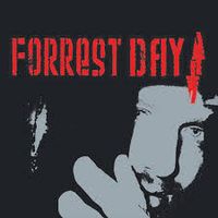 Forrest Day E.P.  by Forrest Day • 2006