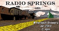 Radio Springs @ Karbach