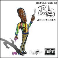 Trill Cosby by Rhythm The M3 x JellyBean