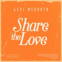 Share The Love - Single