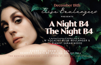 The Night B4 The Night B4: An Evening of Christmas Music & Stories