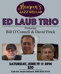 Ed Laub trio with Bill O'Connell and David Finck
