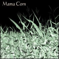 Mama Corn by Mama Corn