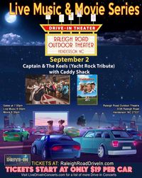 Captain & The Keels @ Raleigh Road Outdoor Theatre
