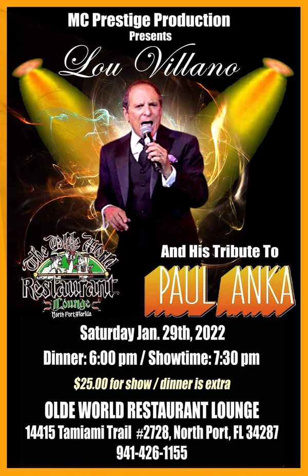 Lou Villano kicks off 2022 at the OLDE WORLD RESTAURANT LOUNGE, Dinner & Show - call for reservations 941.426.1155 

    