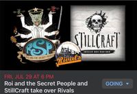 Roi and the Secret People and Stillcraft take over Rivals!