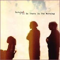 I'll Be There In The Morning (2020-SINGLE) by RevulsA