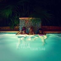 Pleasure Island (2017 - SINGLE) by RevulsA