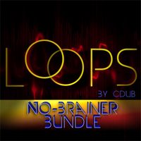 The No-Brainer Bundle by Loops By CDUB