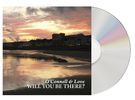 2 x CD - Will You Be There + Minesweeping + Digital Downloads