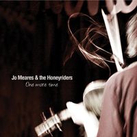 One More Time by Jo Meares and the Honeyriders