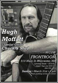 Hugh Moffatt, Chuck and Mud