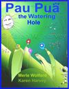 Pau Pua and the Watering Hole--eBook