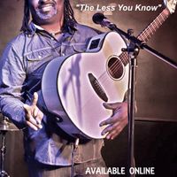 The Less You Know  by Bryan Banks