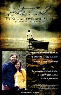 The Call: To Know, Love, and Serve CD RELEASE CONCERT - Nichlas & Joelle Schaal Live in Concert