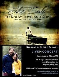 The Call: To Know, Love, and Serve CONCERT - Nichlas & Joelle Schaal Live in Concert