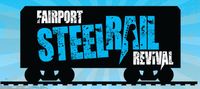 Steel Rail Festival!