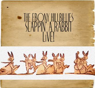 SLAPPIN' A RABBIT - LIVE!