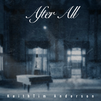 After All (Single) by KeithTim Anderson
