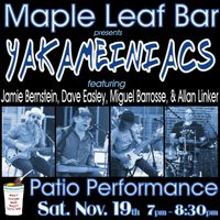 Jamie Bernstein and Yakameiniacs on ther Maple Leaf Bar Patio