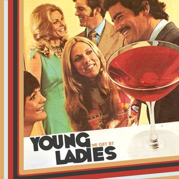NBR-057 Young Ladies "We Get By" LP
