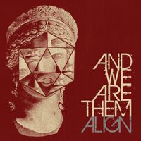 Align by And We Are Them