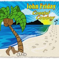 Coastal Cowboy by John Friday