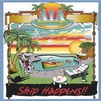Ship Happens!!! by A1A
