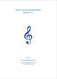 MUSIC THEORY FOR BEGINNERS BOOKLET 2