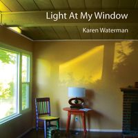 Light At My Window by Karen Waterman
