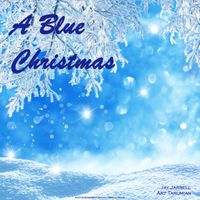 A Blue Christmas by Jayson Jarrell