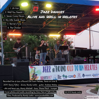 Alive and Well in Helotes by Jazz Daddies